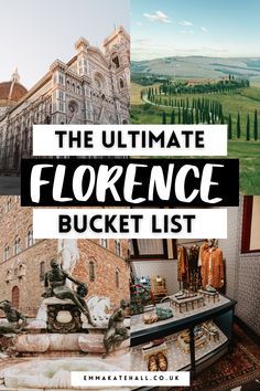 the ultimate florence bucket list