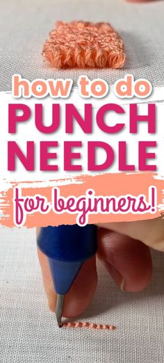 how to do punch needle for beginners