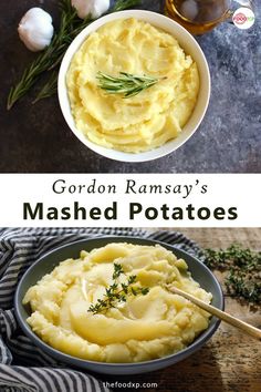 mashed potatoes in a bowl with rosemary garnish on top and the words gordon ramsay's mashed potatoes above it