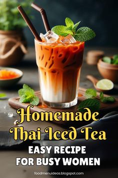 homemade thai iced tea recipe for busy women