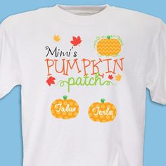 My shirt for the pumpkin patch this year! Pumpkin Patch Grandma Shirt | GiftsForYouNow Personalized Cotton T-shirt For Fall, Custom White T-shirt For Fall, Casual Personalized T-shirt For Fall, Personalized Casual T-shirt For Fall, Gifts For Grandma, Grandma Shirt, Grandma Shirts, Halloween Shirts, Fall Gifts