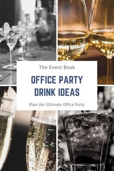 the event book office party drink ideas plan the ultimate office party with cocktails and champagne