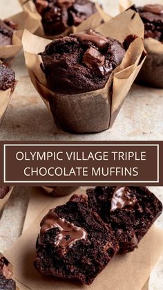 chocolate muffins in wrappers with text overlay reading olympic village triple chocolate muffins