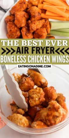 the best ever air fryer boneless chicken wings are easy to make and delicious