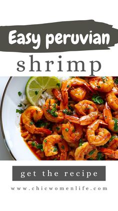 Easy Peruvian Shrimp Peruvian Shrimp, Peruvian Chicken Recipe, Peruvian Dishes, Peruvian Cuisine, Peruvian Recipes, Hispanic Food, Green Sauce, Delish Recipes