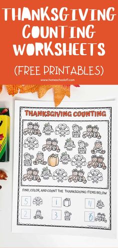 a thanksgiving counting worksheet with the words free printables on it and an orange background