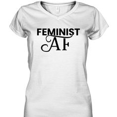 Machine Wash. Feminist AF women's v-neck t-shirt, Show the world how woke you are with this fabulous social justice women's v-neck t-shirt. Feminist AF. Woke Feminist. Let's be Frank and be Feminist AF this Halloween. Funny Social Justice Feminist Female Power Feminist Ally Feminist AF women's v-neck t-shirt. Feminist Af, Powerful Women, Strong Women, Girl Power, Women Empowerment, V Neck T Shirt, V Neck, Mens Graphic Tshirt, Mens Tshirts