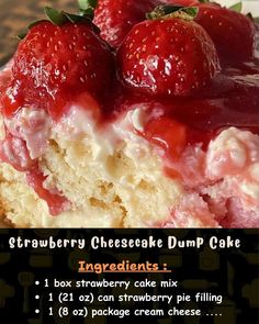 strawberry cheesecake dump cake recipe with instructions on the front and back side, including strawberries