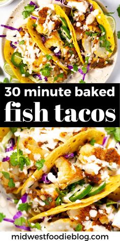 fish tacos on a plate with the title overlay reads 30 minute baked fish tacos