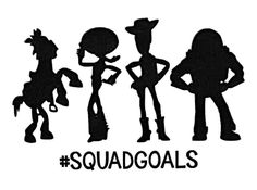 the silhouettes of three cartoon characters with words that say squadgoals on them