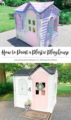 a house painted in pink and purple with the words how to paint a plastic play house