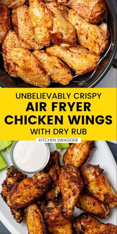 air fryer chicken wings with dipping sauce on the side and text overlay that reads unbelievablely crispy air fryer chicken wings with dry rub