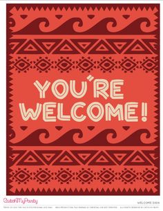 the words you're welcome written in red and white on a red background with an ornate