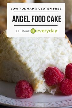 a slice of angel food cake on a plate with raspberries and the title overlay reads low fodmap & gluen free angel food cake