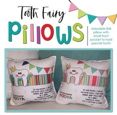 two pillows that have been made to look like unicorns on them, with the words tooth fairy pillow