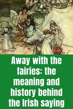 Away with the fairies: the meaning and history behind the Irish saying Scots Irish Tattoo, Irish Folklore Aesthetic, Irish Fairies, Irish Legends, Irish Magic, Irish Phrases, Celtic Zodiac, Cream Tattoo, Irish Surnames