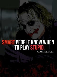 Joker Funny Quotes, The Joker Once Said Quotes, Joker Quotes Attitude, Jokers Quote, Joker Attitude Quotes, Attitude Is Everything Quotes, The Joker Quotes, Joker Aesthetic, Joker Quotes Wallpaper