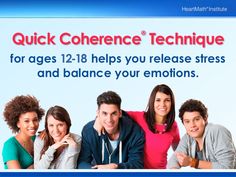 Quick Coherence Technique for Ages 12-18 | HeartMath Institute Emotional Resilience, Healing Modalities, In Sync, One Job, Age 12, Nervous System, Coaching, High School, Healing