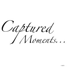 the words captured moments are written in black ink on a white background with an image of a