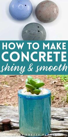 how to make concrete shiny and smooth with text overlay that reads, how to make concrete shiny and smooth