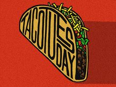 an image of a taco that is on top of a red background with the words acoufs today