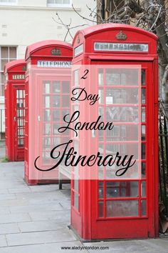 three red telephone booths sitting next to each other on a sidewalk with the words, two day london giveaway