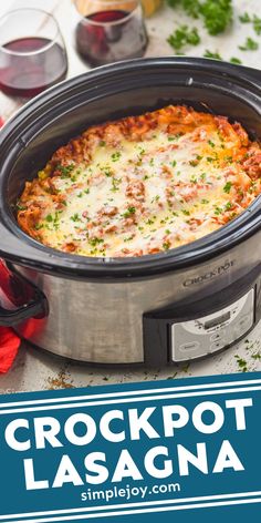 slow cooker lasagna recipe in the crock pot with text overlay