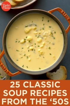 the cover of 25 classic soup recipes from the 50's, including bread and butter