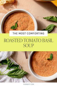 Two bowls of roasted tomato basil soup sit in white bowls on a light pink surface. Roast Tomato Soup Recipe, Roasted Tomato Basil Soup, Creamy Tomato Basil Soup, Gourmet Grilled Cheese, Roasted Tomato Soup, Basil Soup, Kale Soup, Tomato Basil Soup, Roasted Cherry Tomatoes