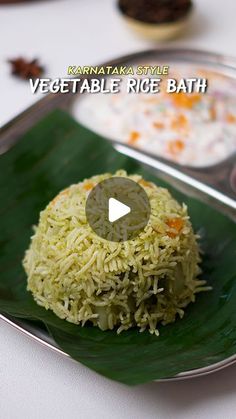 vegetable rice bath on a green leaf plate