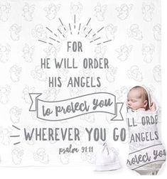 a baby laying on top of a blanket with the words for he will order his angels to protect you