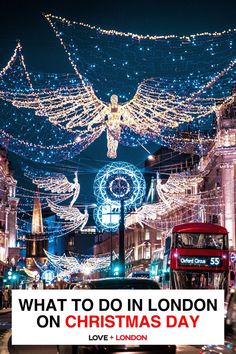 christmas lights in london with the words where to see christmas lights in london