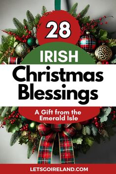 a christmas wreath with the words 28 irish christmas blessings