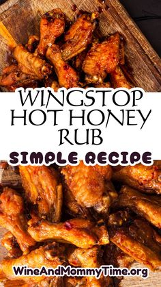 wingstop hot honey rub recipe on a cutting board with the words, simple recipe