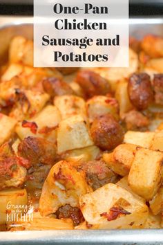 one pan chicken sausage and potatoes is an easy dinner recipe that's ready in under 30 minutes