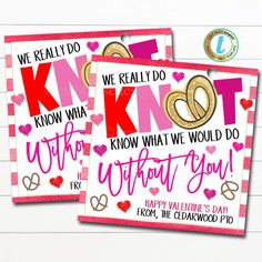 Valentine's Day Pretzel Gift Tag, Teacher Staff Employee Nurse Gift, Do Knot Know What We'd Do Without You Thank You DIY Editable Template Teacher Treats, Coworker Gifts, Teacher Valentine Gifts, Hospital Gifts, Employee Appreciation Gifts, Club Ideas