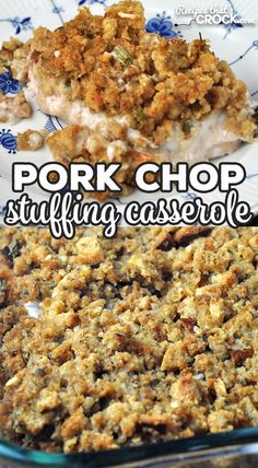 pork chop stuffing casserole in a blue and white dish with text overlay