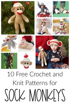 knitted sock monkeys with text overlay that reads 10 free crochet and knit patterns for sock monkeys