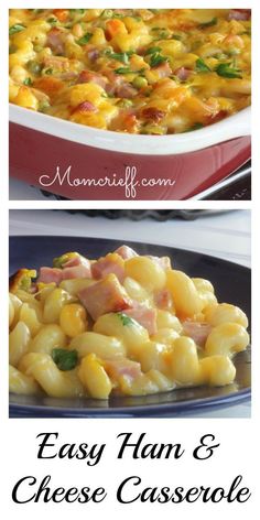 easy ham and cheese casserole is shown in two different dishes, one with ham and cheese