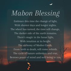 a poem written in front of a full moon with the words, mabon blessing