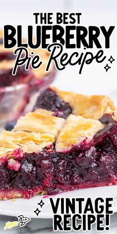 the best blueberry pie recipe is in this classic recipe, and it's ready to be eaten