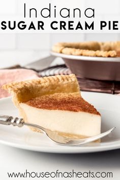 a slice of indiana sugar cream pie on a white plate with a silver fork