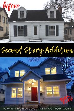 before and after photos of a house with the words second story addition written on it