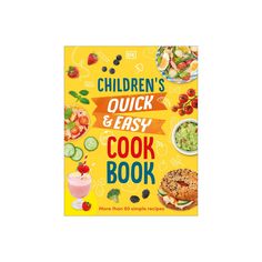 the children's quick and easy cook book is shown in front of a yellow background