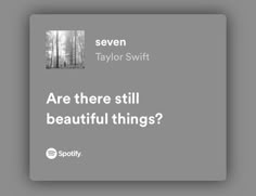 there are trees in the background with text that reads, are there still beautiful things?