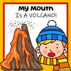 a children's book with an image of a volcano and the title, my mouth is