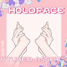 two hands holding each other in front of a sign that says holdface vituger asset