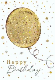 a happy birthday card with a gold balloon and confetti on the side,