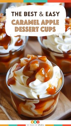 the best and easy caramel apple dessert cups