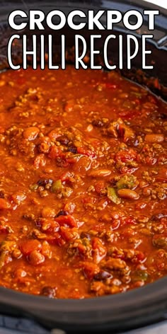 the crockpot chili recipe is ready to be eaten